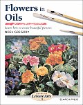 Step-By-Step Leisure Arts #13: Flowers in Oils