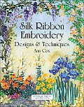 Silk Ribbon Embroidery Designs & Techniques