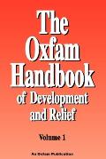 The Oxfam Handbook of Development and Relief. Volume 1