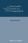 From Conflict to Peace in a Changing World