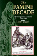 Famine Decade Contemp Accounts 1841 51