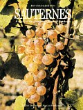 Sauternes A Study Of The Great Sweet Win