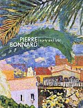 Pierre Bonnard Early & Late