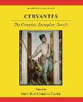 Cervantes: The Complete Exemplary Novels