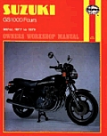 Suzuki GS 1000 Fours 997cc 1977 to 1979 Owners Workshop Manual