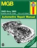 MGB Owners Workshop Manual 1962 to 1980 Roadster & GT Coupe 1798 CC 110 Cu in Engine