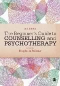 The Beginner′s Guide to Counselling & Psychotherapy