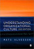 Understanding Organizational Culture Mats Alvesson