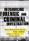 Introducing Forensic & Criminal Investigation