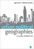 Urban Political Geographies A Global Perspective