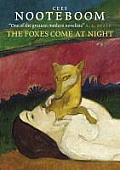 Foxes Come at Night
