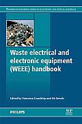Waste electrical and electronic equipment (WEEE) handbook
