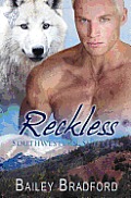 Southwestern Shifters: Reckless
