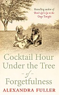 Cocktail Hour Under The Tree Of Forgetfulness