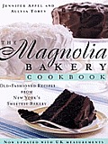 Magnolia Bakery Cookbook Old Fashioned Recipes from New Yorks Sweetest Bakery