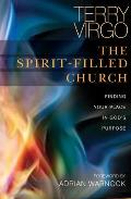 Spirit Filled Church Finding Your Place in Gods Purpose