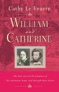 William & Catherine A Love Story Told Through Their Letters