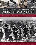 Illustrated History Of World War One