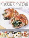 The Traditional Cooking of Russia & Poland