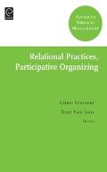 Relational Practices, Participative Organizing