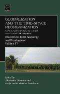 Globalization and the Time-Space Reorganization: Capital Mobility in Agriculture and Food in the Americas