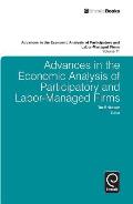 Advances in the Economic Analysis of Participatory and Labor-Managed Firms, Volume 11