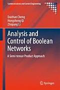 Analysis and Control of Boolean Networks: A Semi-tensor Product Approach