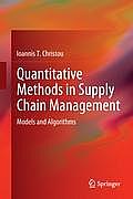 Quantitative Methods in Supply Chain Management Models & Algorithms