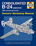 Consolidated B 24 Liberator Manual 1939 Onwards All Marks