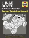 Lunar Rover Manual: 1971-1972 (Apollo 15-17; LRV1-3 & 1G Trainer)