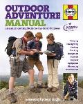 Haynes Outdoor Adventure Manual: Essential Scouting Skills for the Great Outdoors