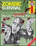 Zombie Survival Manual: From the Dawn of Time Onwards (All Variations)