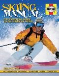 Skiing Manual: The Essential Guide to Skiing