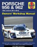 Porsche 956 962 Owners Workshop Manual