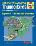 Thunderbirds Agents' Technical Manual: International Rescue