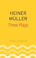 Three Plays Philoctetes The Horatian Mauser