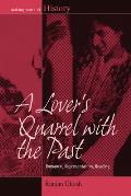 A Lover's Quarrel with the Past: Romance, Representation, Reading
