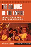 The Colours of the Empire: Racialized Representations During Portuguese Colonialism