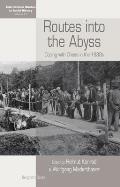 Routes Into the Abyss: Coping with Crises in the 1930s