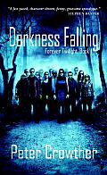 Darkness Falling: Forever Twilight, Book I