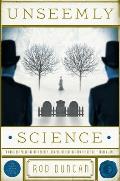 Unseemly Science The Fall of the Gas Lit Empire Book 2
