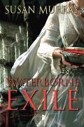 Waterborne Exile