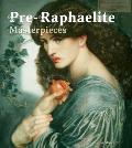 Pre Raphaelite Masterpieces