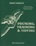 Pruning Training & Tidying Bobs Basics