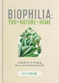 Biophilia A natural design for living well