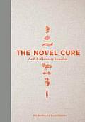 Novel Cure An A to Z of Literary Remedies