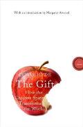 Gift How the Creative Spirit Transforms the World