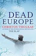 Dead Europe Christos Tsiolkas