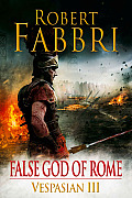 False God of Rome: Volume 3