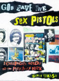God Save The Sex Pistols A Collectors Guide